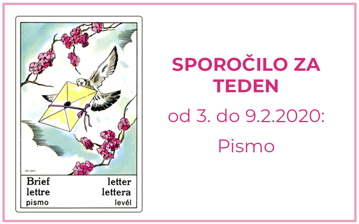 Karta tedna: Sporočilo za teden od 3.2. do 9.2.2020