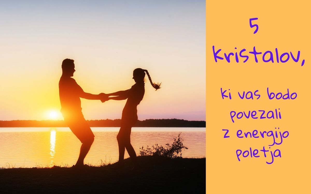 Ujemite strastne energije poletja